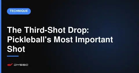 The Third-Shot Drop: Pickleball's Most Important Shot