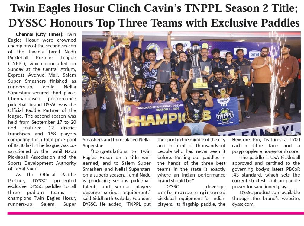 City Times — Twin Eagles Hosur Clinch Cavin's TNPPL Season 2 Title; DYSSC Honours Top Three Teams with Exclusive Paddles